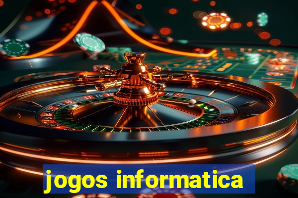 jogos informatica