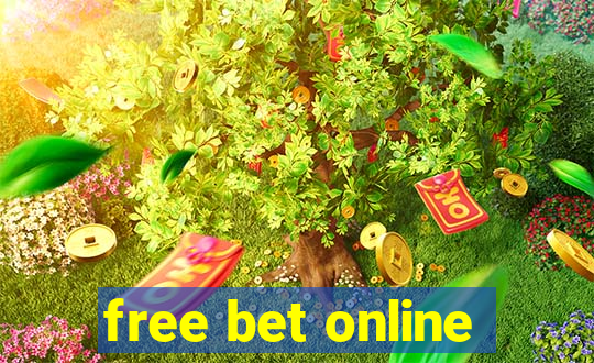 free bet online