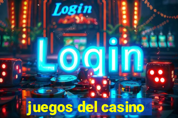 juegos del casino