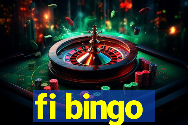 fi bingo