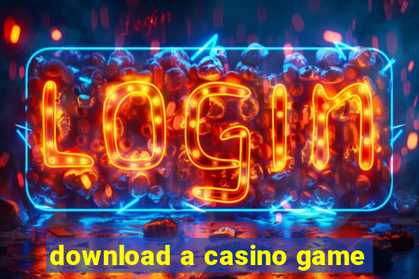 download a casino game