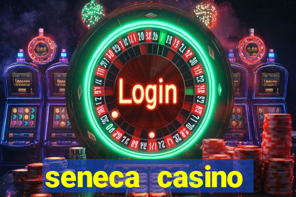 seneca casino niagara falls usa