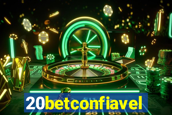 20betconfiavel