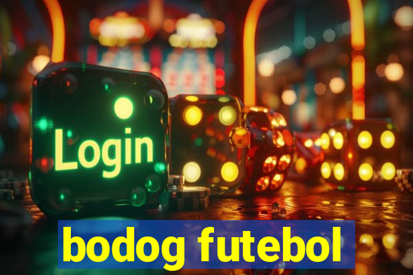 bodog futebol