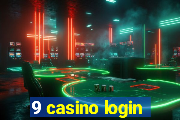 9 casino login