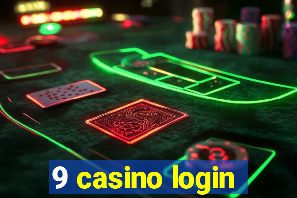 9 casino login