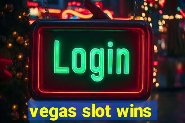 vegas slot wins