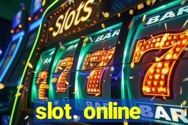 slot. online