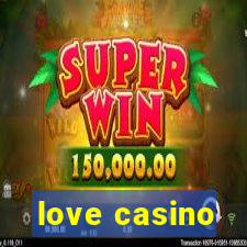 love casino