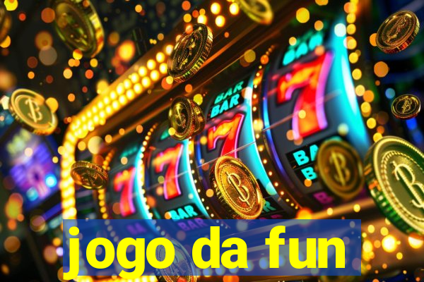 jogo da fun