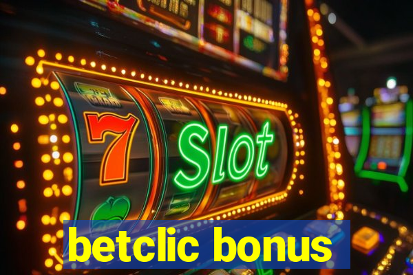 betclic bonus