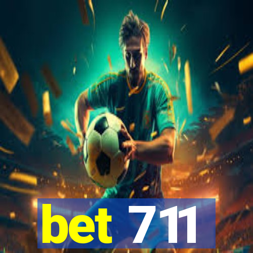 bet 711