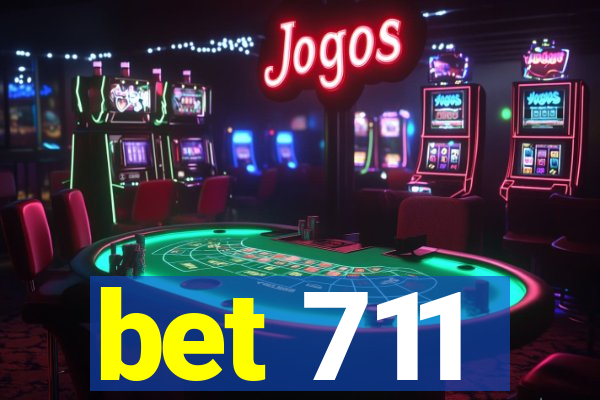 bet 711