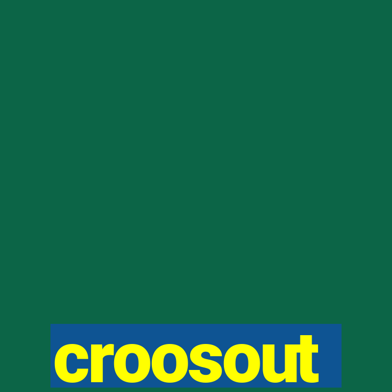 croosout