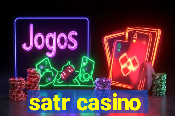 satr casino