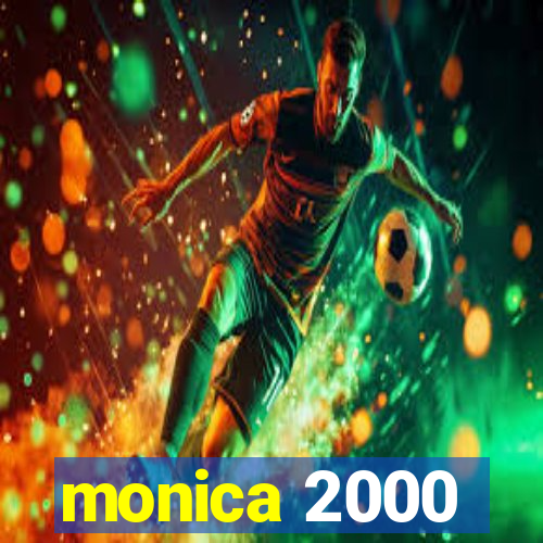 monica 2000