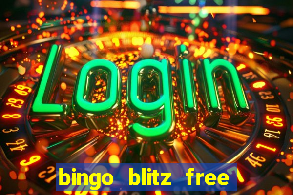 bingo blitz free credits 2022