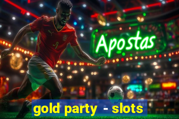 gold party - slots