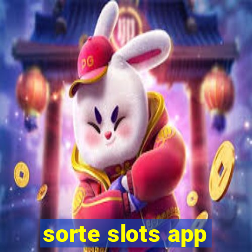 sorte slots app