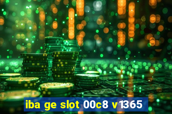 iba ge slot 00c8 v1365