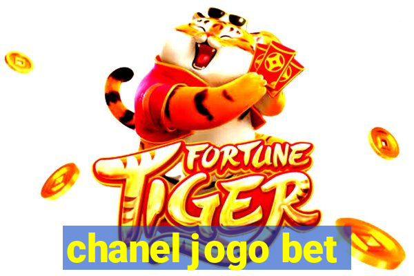 chanel jogo bet