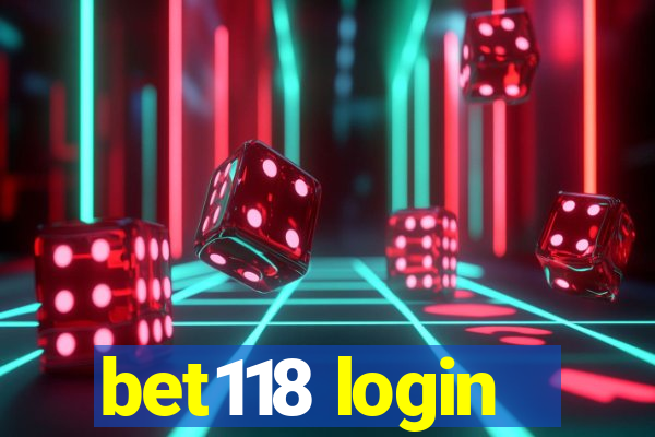 bet118 login