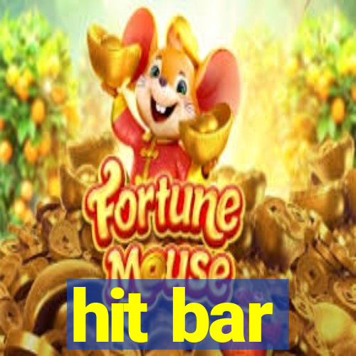 hit bar