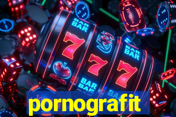 pornografit