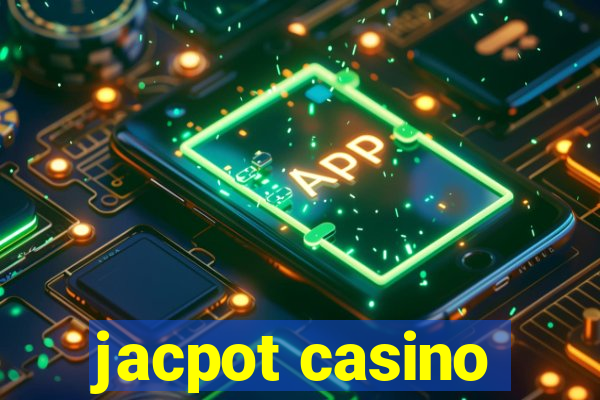 jacpot casino