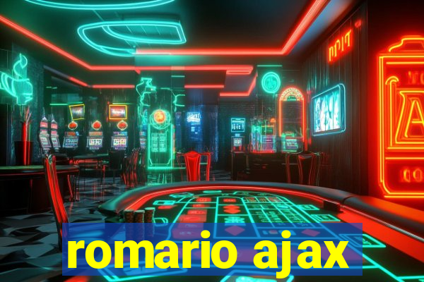 romario ajax