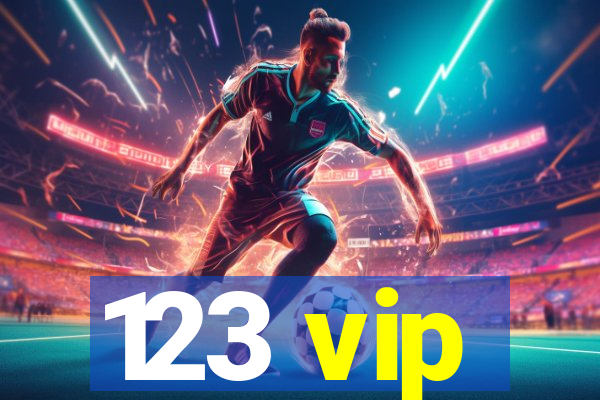 123 vip