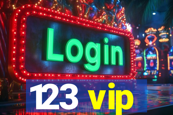 123 vip