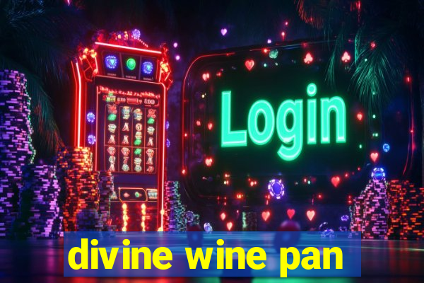 divine wine pan