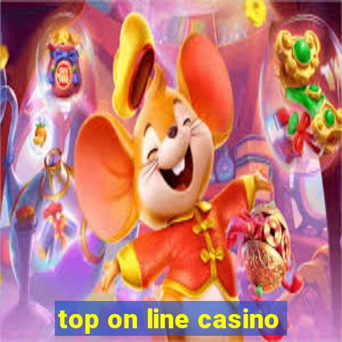 top on line casino