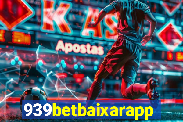 939betbaixarapp