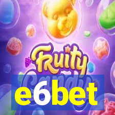 e6bet