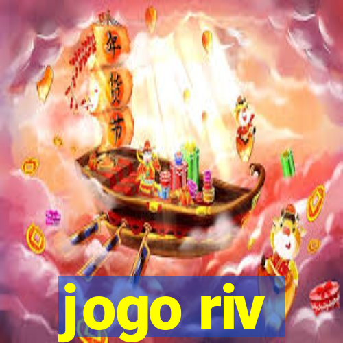 jogo riv