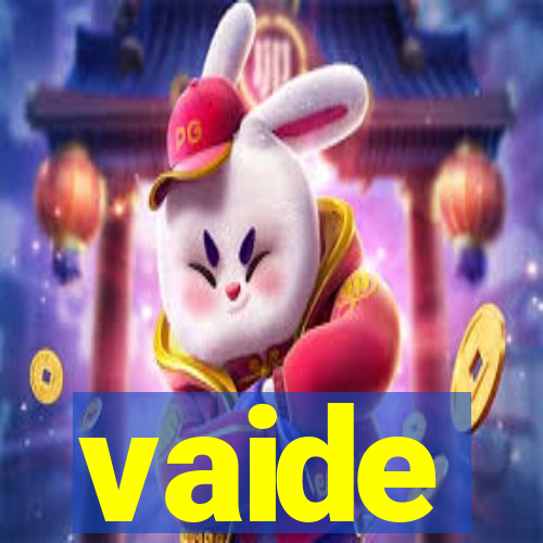 vaide