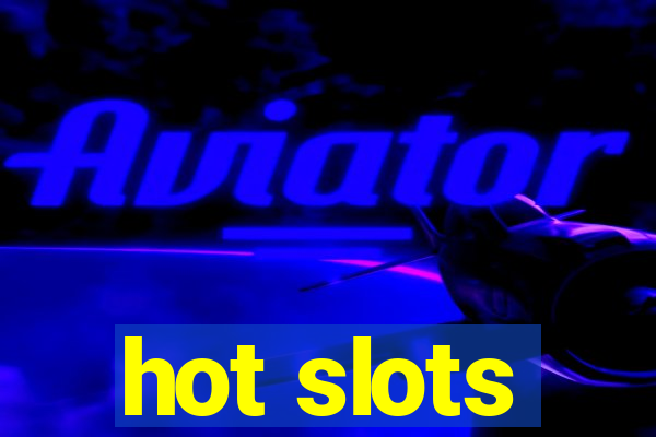 hot slots