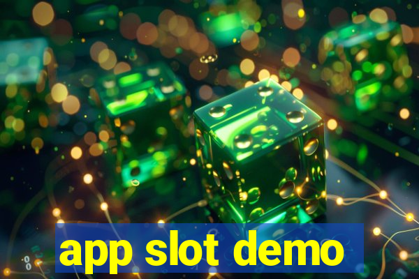 app slot demo