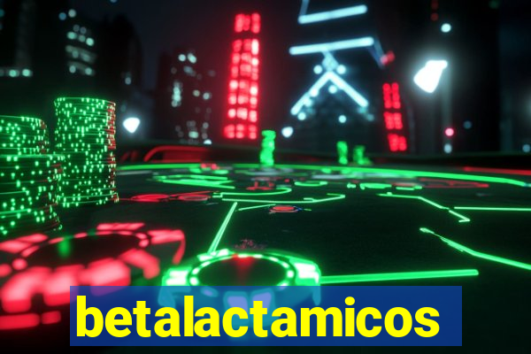 betalactamicos