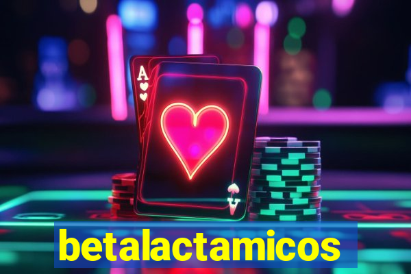 betalactamicos