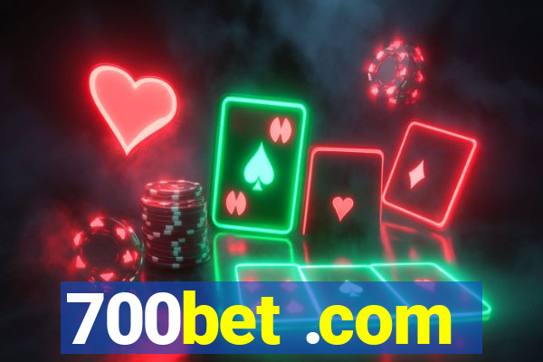 700bet .com