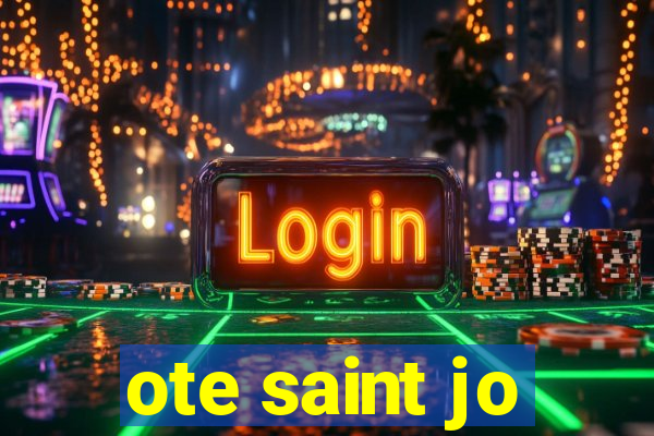 ote saint jo