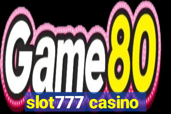 slot777 casino