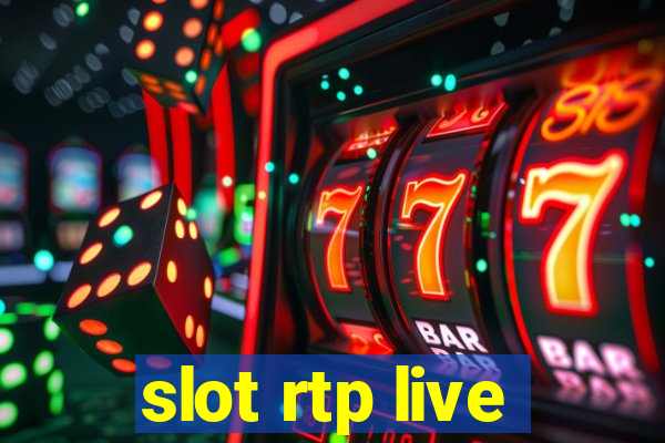 slot rtp live