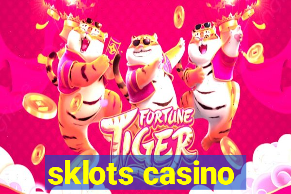 sklots casino