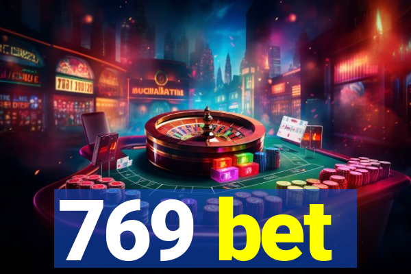 769 bet