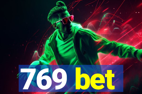 769 bet