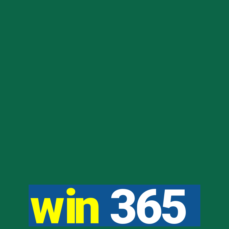 win 365